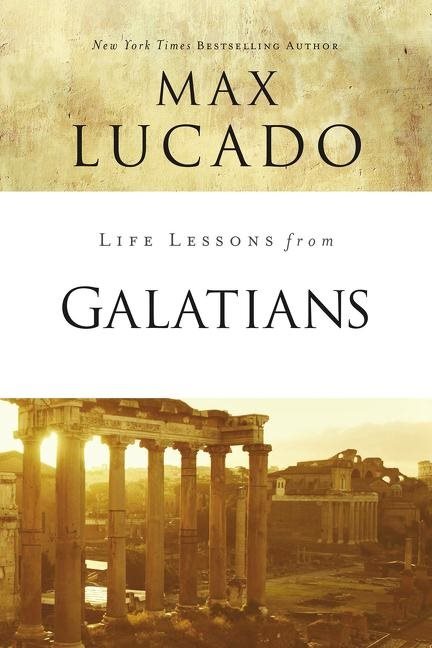 Life lessons from galatians