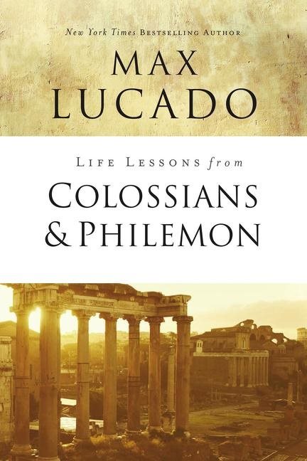 Life lessons from colossians and philemon