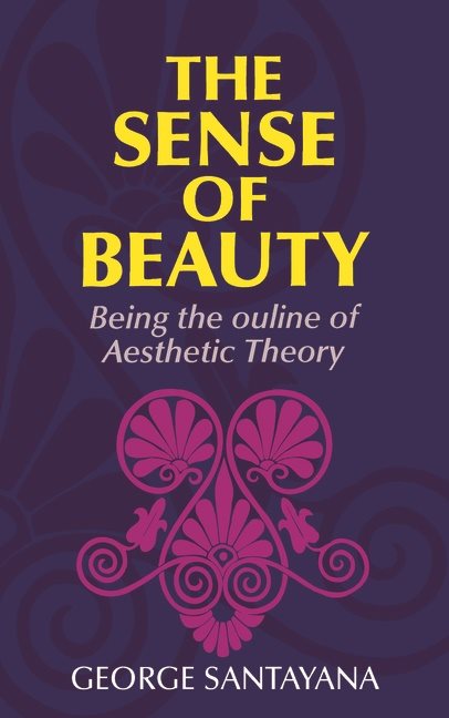 The Sense of Beauty