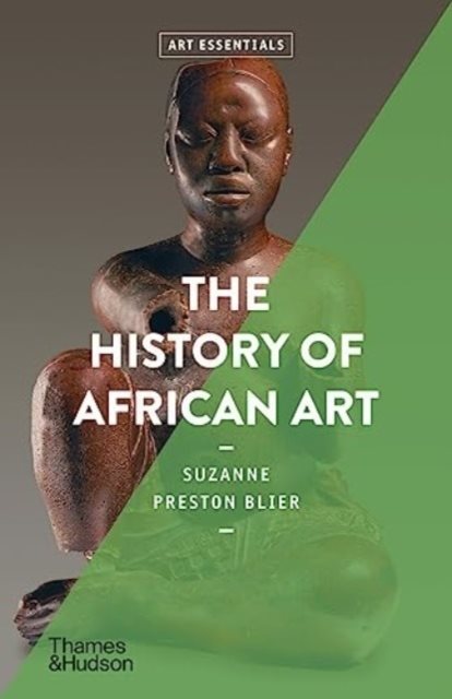 The History of African Art