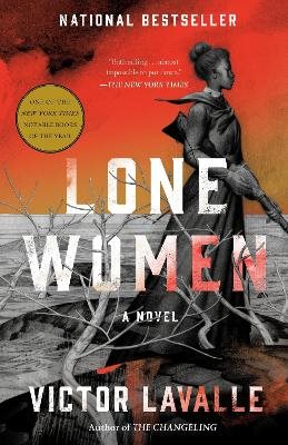 Lone Women: A Novel