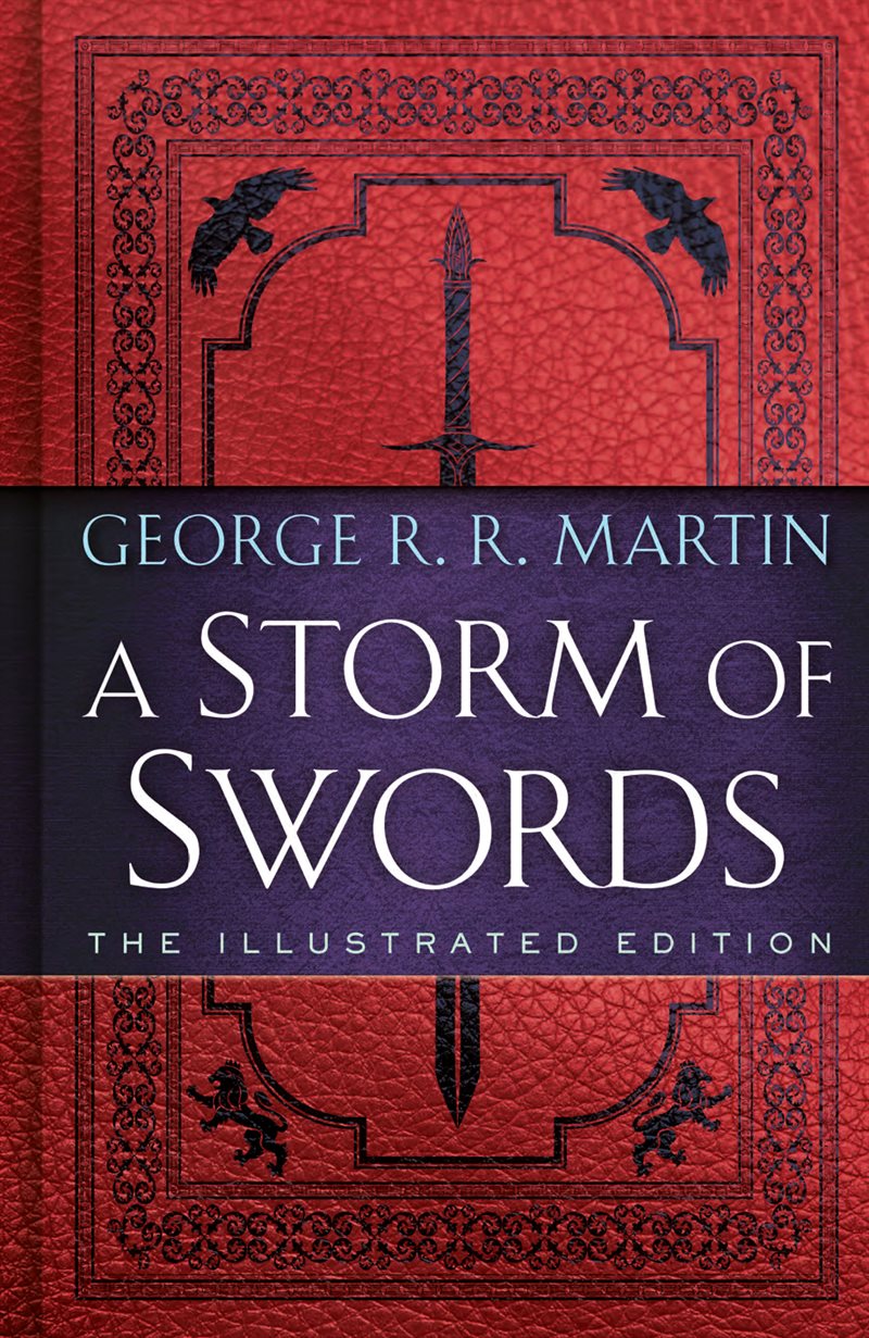 A Storm of Swords: The Illustrated Edition