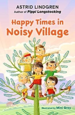 Happy Times in Noisy Village
