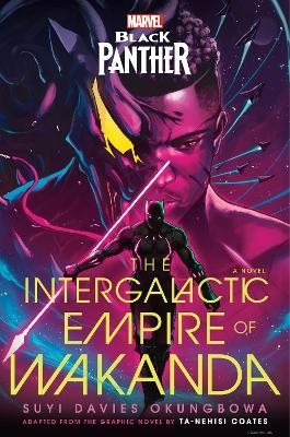 Marvel: Black Panther: The Intergalactic Empire of Wakanda