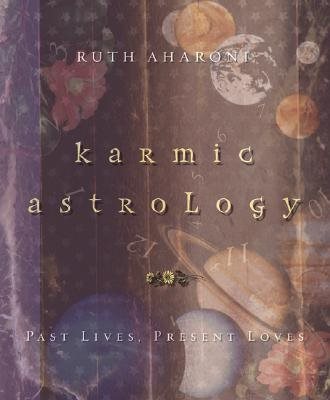 Karmic astrology - past lives, present loves