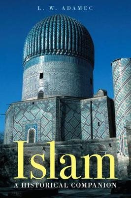 Islam - a historical companion