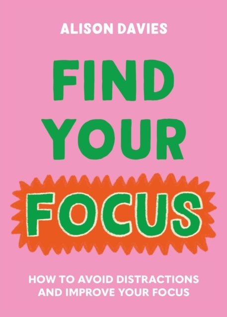 Find Your Focus