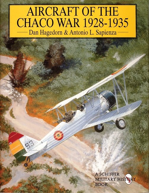 Aircraft of the chaco war 1928-1935