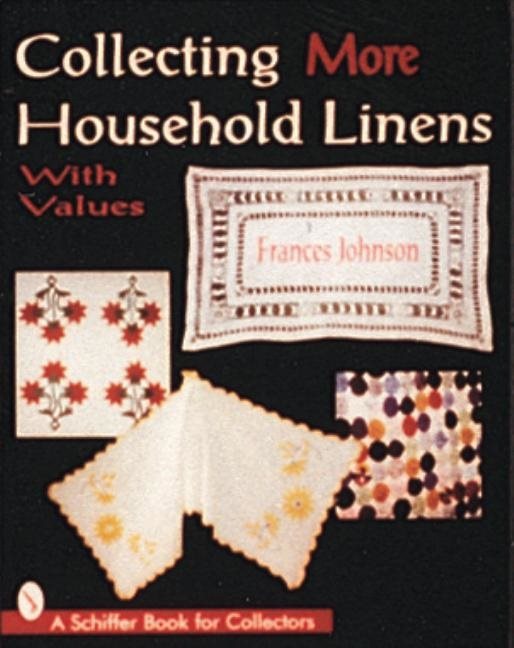 Collecting More Household Linens