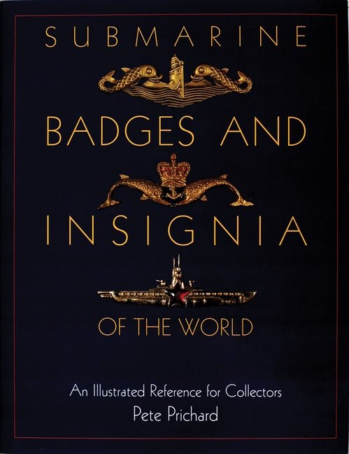 Submarine Badges And Insignia Of The World