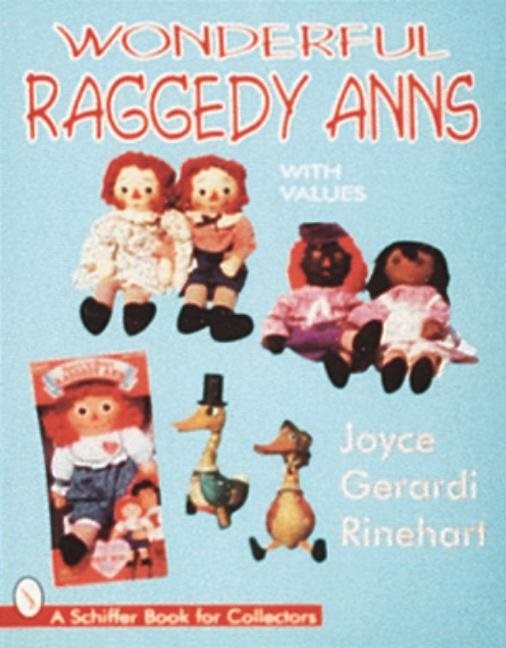 Wonderful raggedy anns