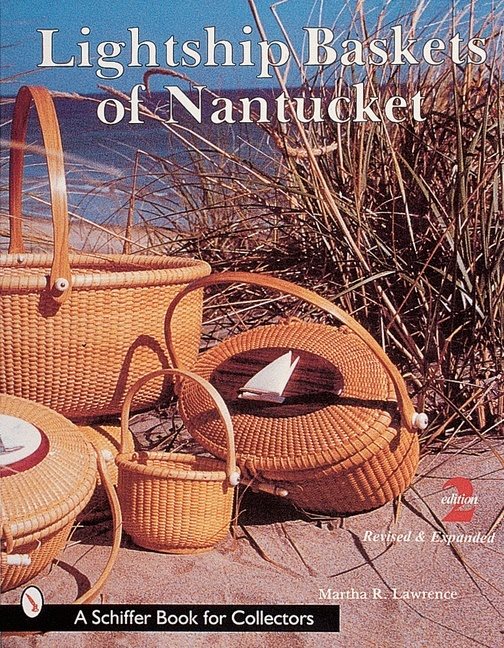 Lightship baskets of nantucket