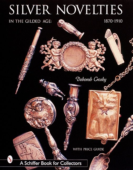 Silver novelties in the gilded age - 1870-1910