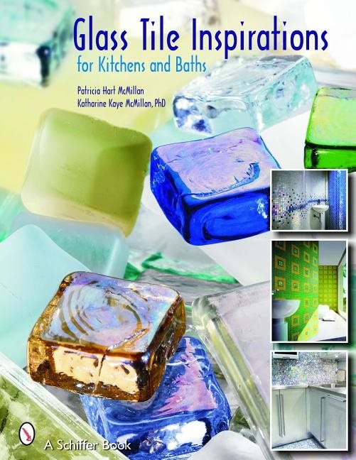 Glass Tile Inspirations For Kitchens And Baths