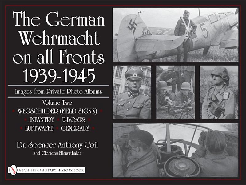 The German Wehrmacht On All Fronts 1939-1945, Images From Pr