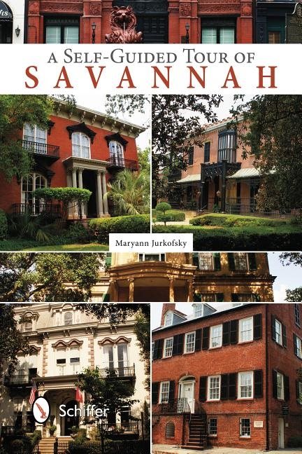 Self-Guided Tour Of Savannah