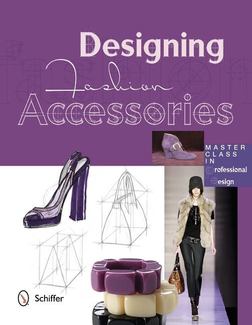 Designing Fashion Accessories