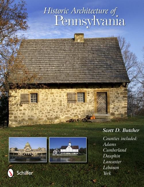 Historic Architecture Of Pennsylvania