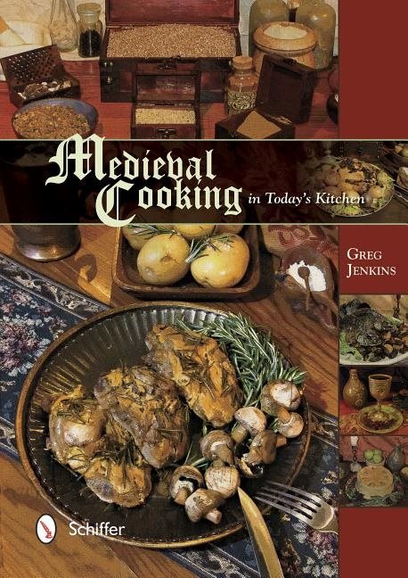 Medieval cooking in todays kitchen