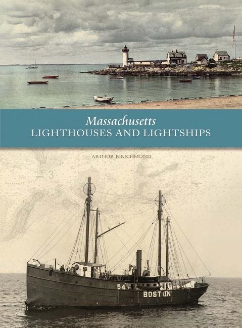 Massachusetts lighthouses and lightships