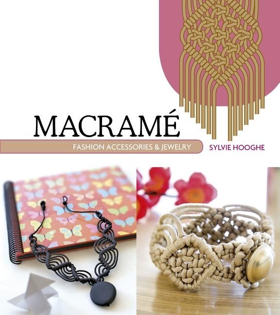 Macrame fashion accessories & jewelry