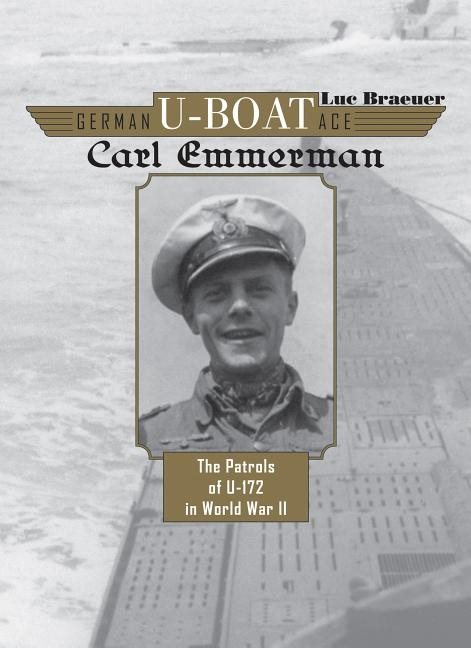 German U-Boat Ace Carl Emmermann