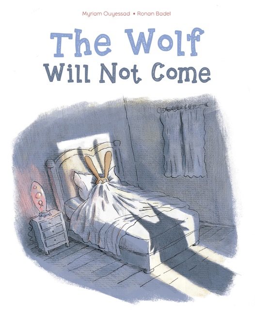 The Wolf Will Not Come