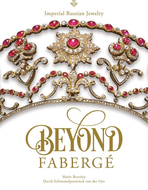 Beyond Fabergé : Imperial Russian Jewelry
