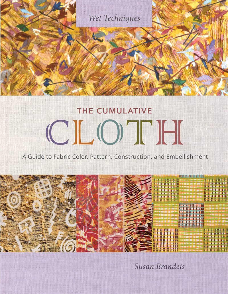 The Cumulative Cloth, Wet Techniques