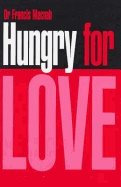 Hungry For Love