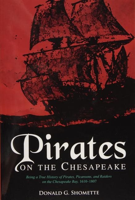 Pirates On The Chesapeake