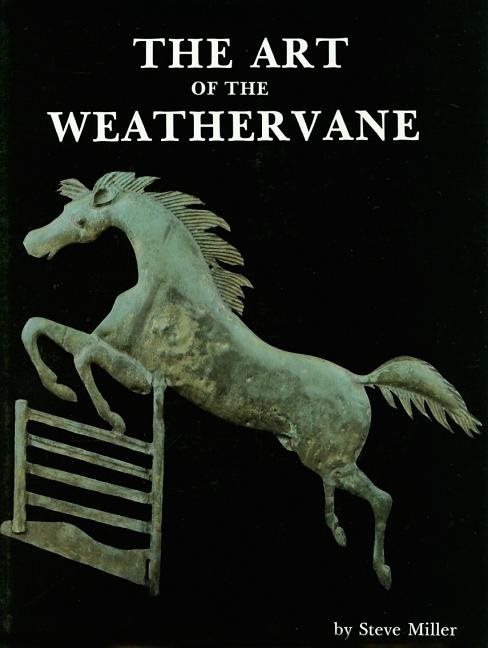 Art of the weathervane