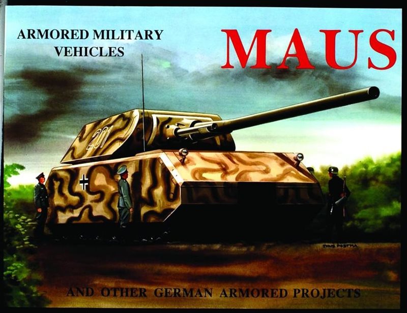 Maus - and other german armored projects