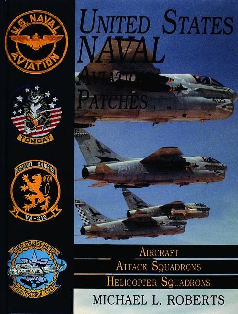 United states navy patches series - volume ii: aircraft, attack squadrons,