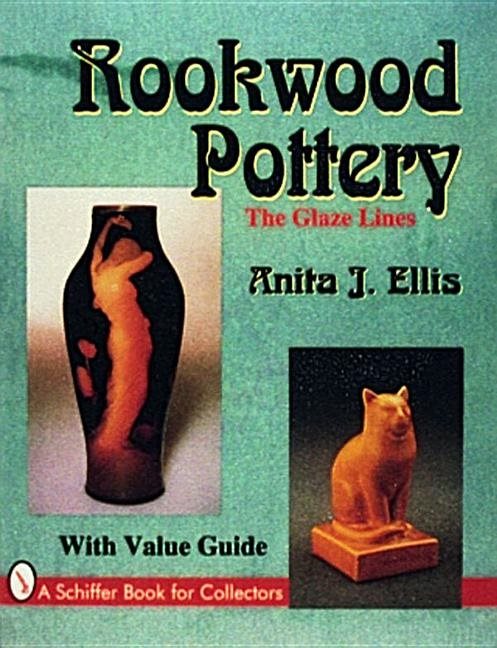 Rookwood Pottery : The Glaze Lines