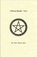 Wiccan Reader Vol. 1