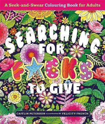 Searching for F*cks to Give