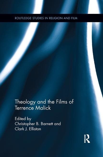 Theology and the films of terrence malick