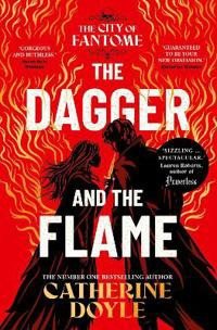The Dagger and the Flame: Volume 1