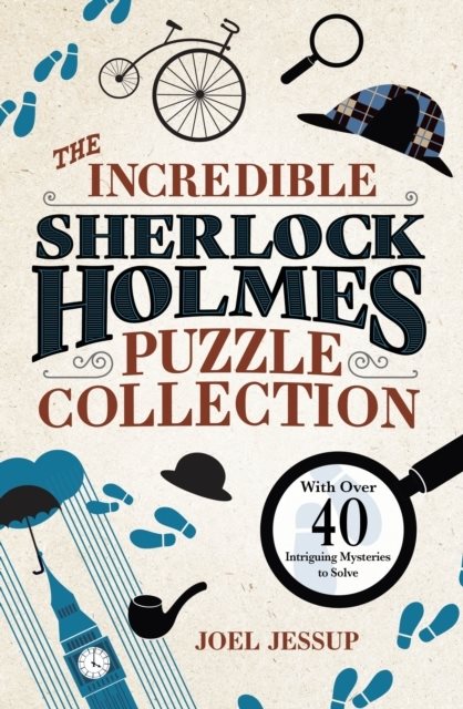 The Incredible Sherlock Holmes Puzzle Collection