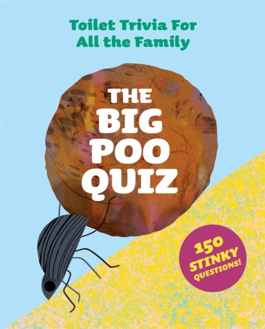 The Big Poo Quiz