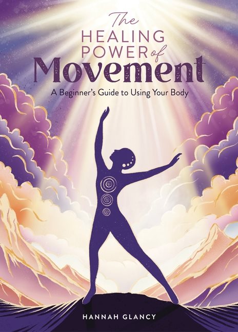 The Healing Power of Movement