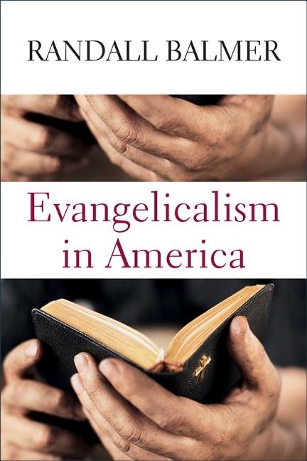 Evangelicalism in america