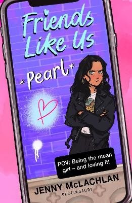 Friends Like Us: Pearl