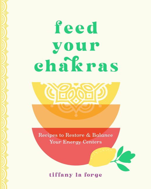 Feed Your Chakras