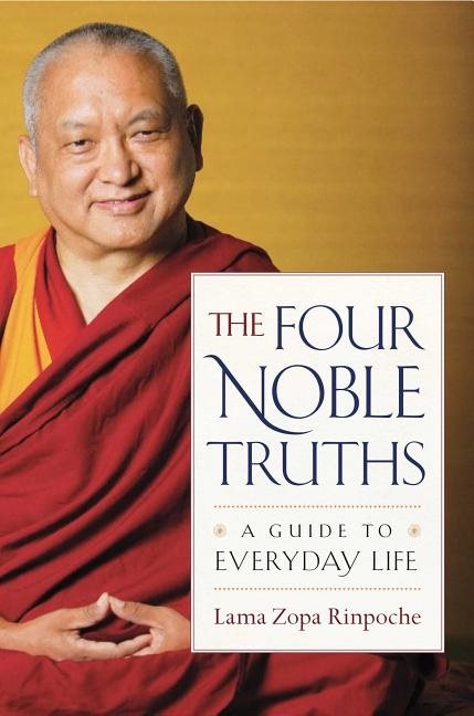 Four noble truths - a guide to everyday life