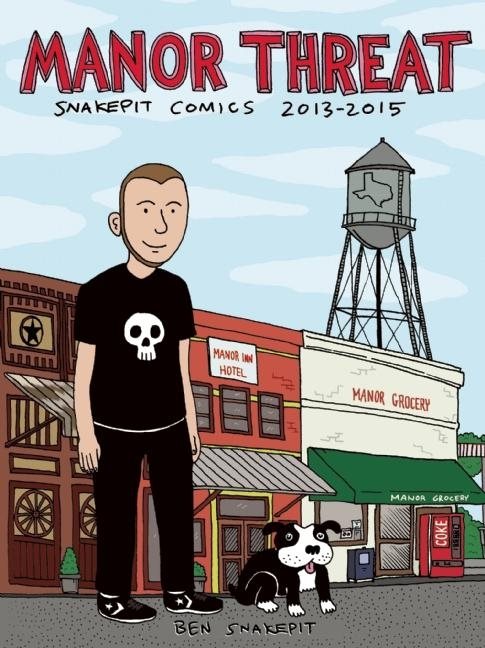 Manor threat - snakepit comics 2013-2015