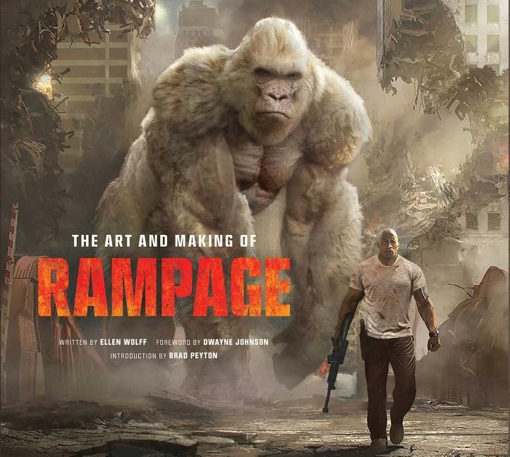 Art and Making of Rampage