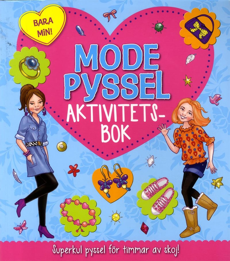 Bara min : modepyssel