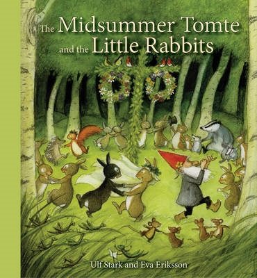 The Midsummer Tomte and the Little Rabbits